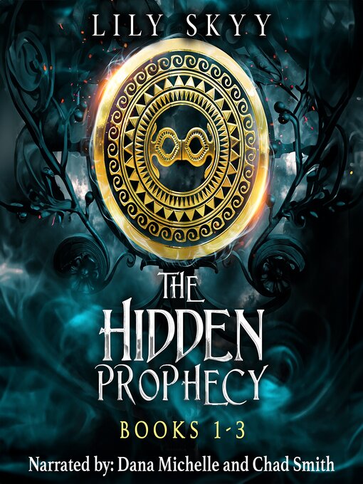 Title details for The Hidden Prophecy Trilogy by Lily Skyy - Available